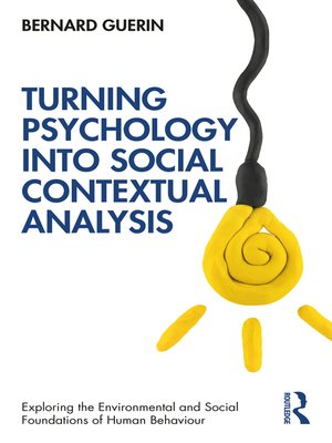 cover image of Turning Psychology into Social Contextual Analysis